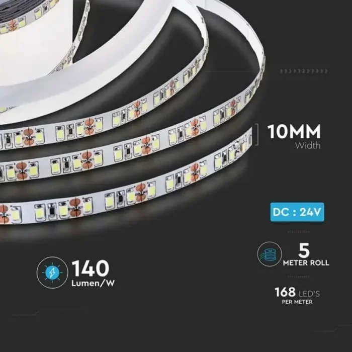 5MT SKU 212596 VT-2835 168 V-TAC Strip LED SMD2835 12W/m 168 LED/m 140LM/W 24V 3000K IP20 10mm
